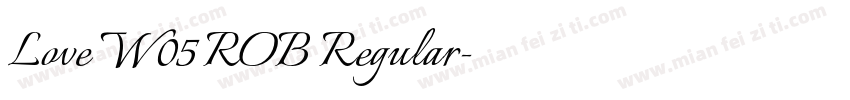 Love W05 ROB Regular字体转换
